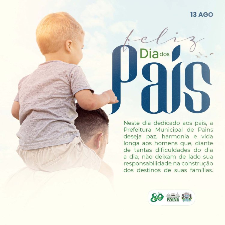Pains: Dia dos Pais