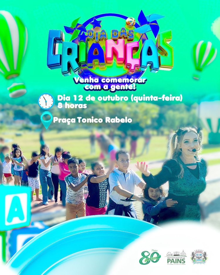 Pains: Dia das Crianças