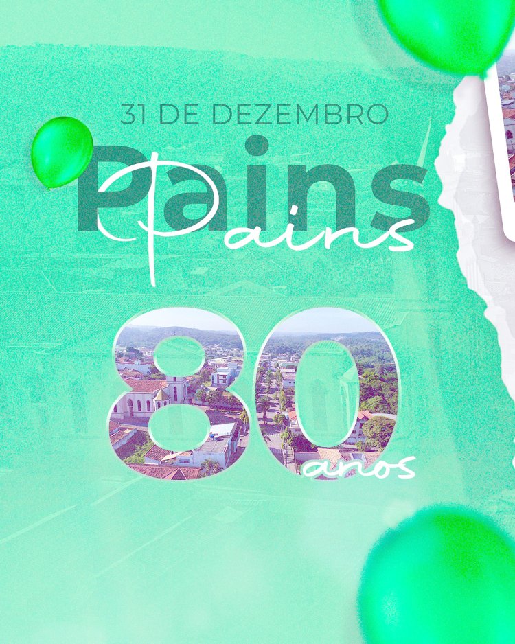 Pains: 80 anos