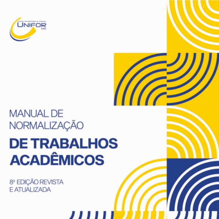 Unifor-MG: Biblioteca publica nova edição do Manual de Normalização de Trabalhos Acadêmicos